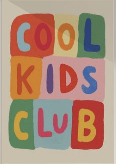 Cool Kids Club colour block typographic kids room art print in a custom frame