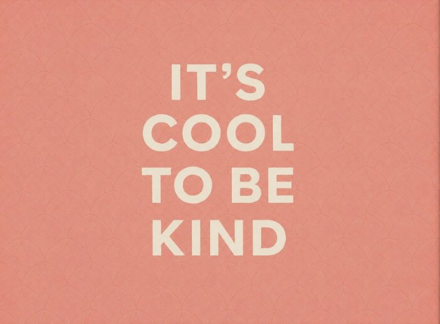 It's Cool To Be Kind typographic children's print in a custom frame